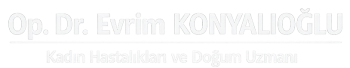 Op. Dr. Evrim KONYALIOĞLU